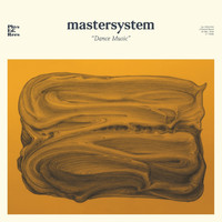 Mastersystem - Dance Music (Explicit)