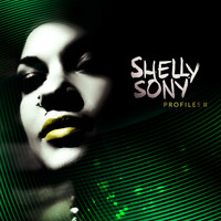 Shelly Sony - Profiles II