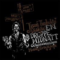 Timbuktu - En Droppe Midnatt - Originalmusiken