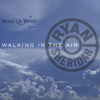 Ryan Sheridan - Walking in the Air