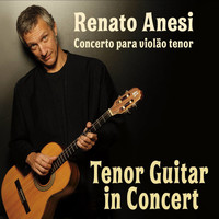 Renato Anesi - Tenor Guitar In Concert