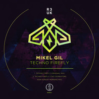 Mikel Gil - Techno Firefly