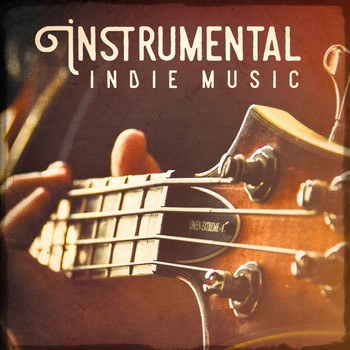 Various Artists - Instrumental Indie Music