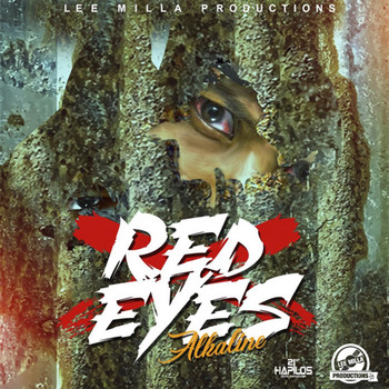 Alkaline - Red Eyes (Explicit)