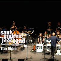 Sant Andreu Jazz Band & Joan Chamorro - The Elder