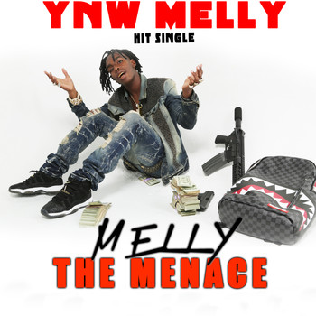 YNW Melly - Melly the Menace (Explicit)