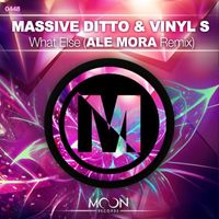 Massive Ditto & Vinyl S - What Else feat. Caro (Ale Mora Remix)