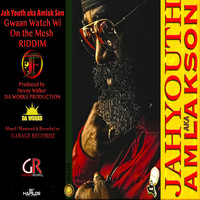 Jah Youth - Gwaan Watch Wi