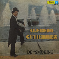 Alfredo Gutiérrez y su Conjunto - De "Smoking"