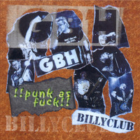 GBH - Punk As Fuck
