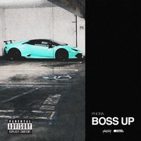 Phora - Boss Up (Explicit)