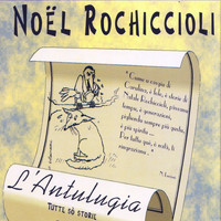 Noël Rochiccioli - L'Antulugia, Vol. 2