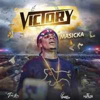 Masicka - Victory (Explicit)
