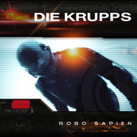 Die Krupps - Robo Sapien
