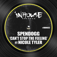 Spendogg - Can't Stop the Feeling