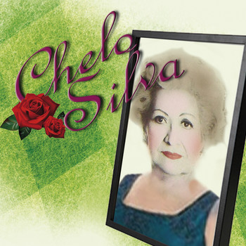 Chelo Silva - Chelo Silva