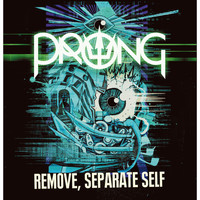 Prong - Remove, Separate Self