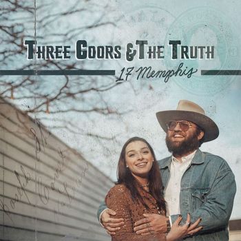 17 Memphis - Three Coors & The Truth