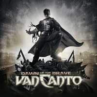 Van Canto - Dawn of the Brave (Deluxe Edition)