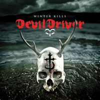 DevilDriver - Winter Kills (Deluxe Version) (Explicit)