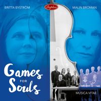 Malin Broman - Games for Souls