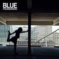 Blue Foundation - Brother & Sister