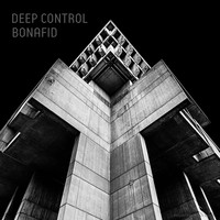 Deep Control - Bonafid