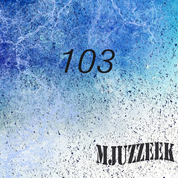 Various Artists - Mjuzzeek, Vol.103