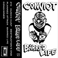 Convict - Barred Life