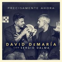 David deMaria - Precisamente ahora (con Sergio Dalma) (Directo 20 años)