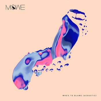 MÖWE - Who's To Blame (Acoustic)