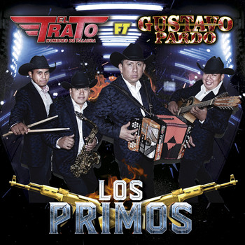 El Trato & Gustavo Pardo - Los Primos