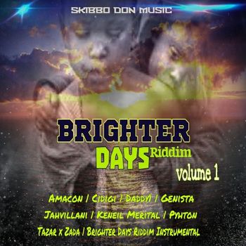 Various Artists - Brighter Days Riddim Vol. 1