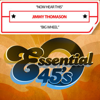 Jimmy Thomason - Now Hear This / Big Wheel (Digital 45)