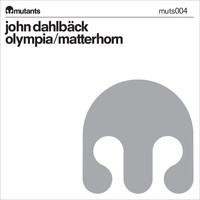 John Dahlbäck - Olympia / Matterhorn
