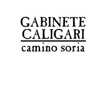 Gabinete Caligari - Camino Soria (30 Aniversario Remaster)