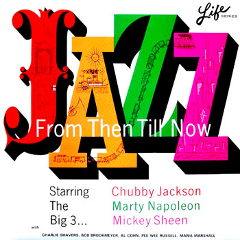 The Big 3 - Jazz from Then Till Now