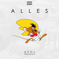 Apol - Alles (Explicit)