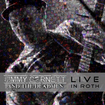 Jimmy Cornett And The Deadmen - Guardian Light