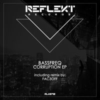 Bassfreq - Corruption EP