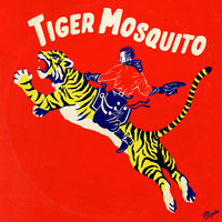 Tiger Mosquito - Motorpop