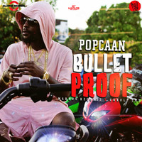 Popcaan - Bullet Proof (Explicit)