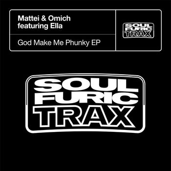 Mattei & Omich - God Make Me Phunky EP (feat. Ella)