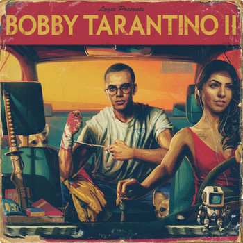Logic - Bobby Tarantino II (Explicit)
