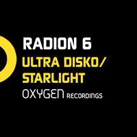 Radion 6 - Ultra Disko / Starlight