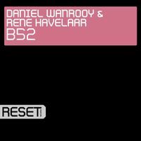 Daniel Wanrooy & Rene Havelaar - B52
