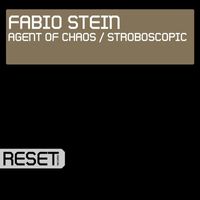 Fabio Stein - Agent Of Chaos / Stroboscopic