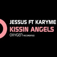 Jessus - Kissin Angels (feat. Karyme)