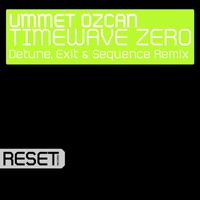 Ummet Ozcan - TimeWave Zero (Detune, Exit & Sequence Remix)