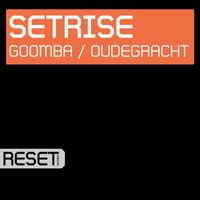 Setrise - Goomba / Oudegracht (Explicit)